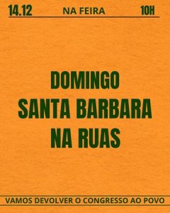 Santa Bárbara irá às ruas novamente no domingo