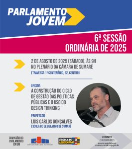 Parlamentares jovens se reúnem para 6ª sessão do ano em Sumaré