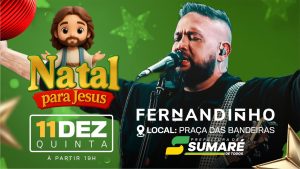 Vila de Natal é inaugurada e Sumaré recebe show de Fernandinho no dia 11