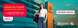 Mackenzie Campinas abre as inscrições para o vestibular 2.0