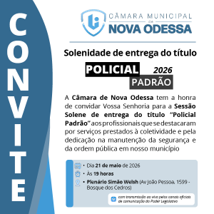 CM de Nova Odessa presta homenagem a agentes de segurança pública