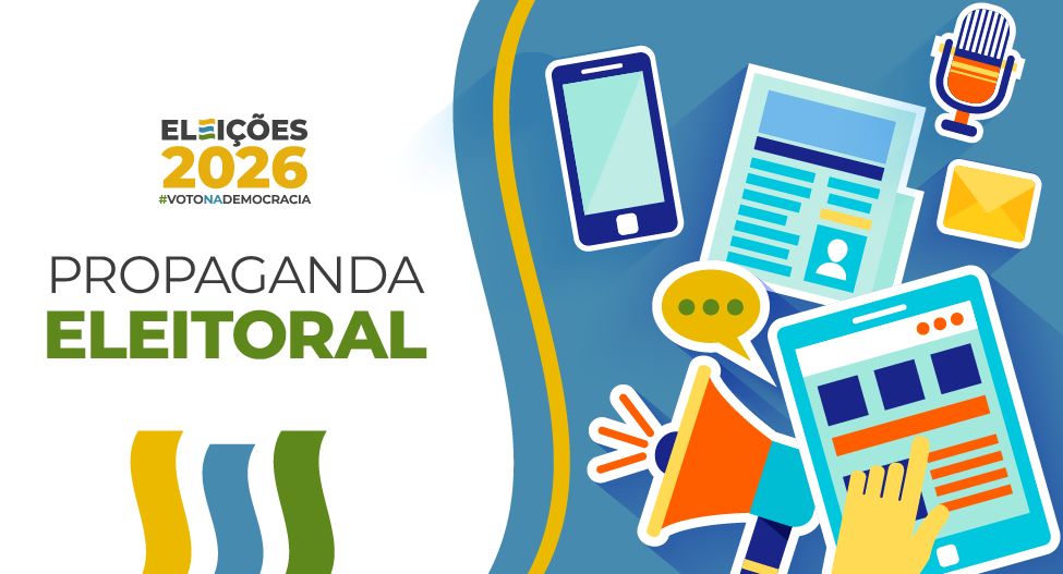 Propaganda eleitoral: o que pode e o que não pode na campanha 2026